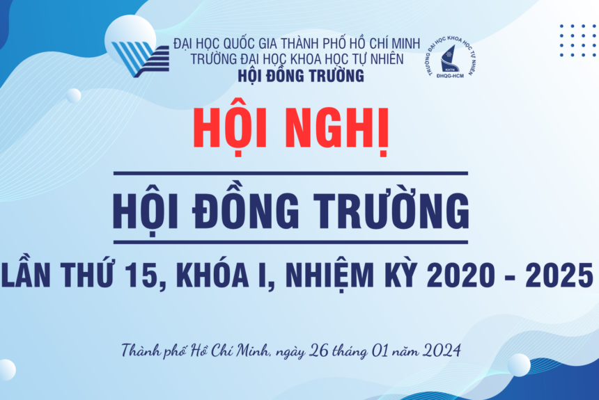 HỘI NGHỊ HỘI ĐỒNG TRƯỜNG LẦN 15, KHÓA I, NHIỆM KỲ 2020-2025, NGÀY 26/01/2024